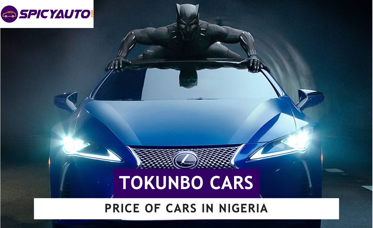 Price Of Tokunbo Cars For Sale In Nigeria Top 17 Brands Update